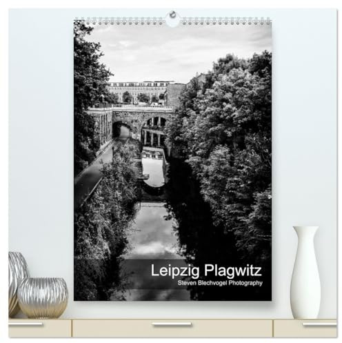Leipzig Plagwitz (hochwertiger Premium Wandkalender 2026 DIN A2 hoch), Kunstdruck in Hochglanz: Ein anderer Blick (CALVENDO Orte)