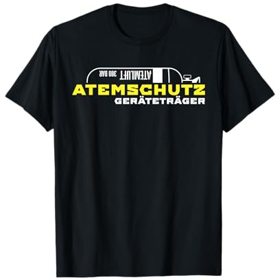 Feuerwehr Atemschutz Feuerwehrmann Geräteträger Geschenk T-Shirt