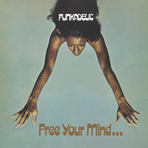 Free Your Mind And Your Ass Will Follow