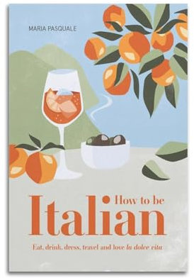 Vintage-Getränke-Poster Maria Pasquare Eat. Drink, Dress, Travel and Love La Dolce Vita, dekoratives Gemälde, Leinwand, Wandposter und Kunstdruck, modernes Familienschlafzimmer, Dekoration, Poster,