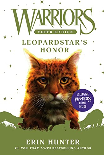 Warriors Super Edition: Leopardstar's Honor: An Epic Fantasy About a Fierce Leader's Journey in the Warrior Cats World for Kids (Ages 8-12)