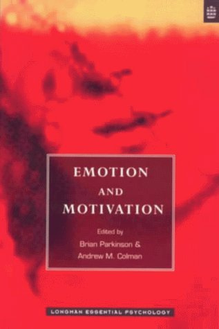 Emotion and Motivation (Longman Essential Psychology Series)