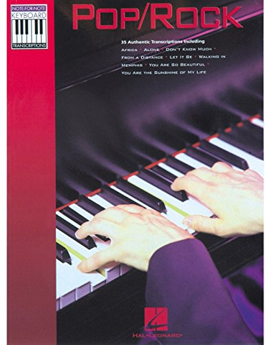 Pop/Rock. Note-for-Note Keyboard Transcriptions.