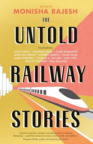 The Untold Railway Stories: Celebrating 200 years of passenger railways