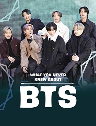What You Never Knew About BTS (Behind the Scenes Biographies)
