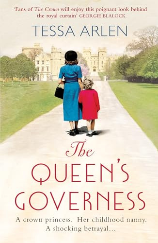 The Queen's Governess: The scandalous and unmissable royal story you won’t be able to put down in 2022!
