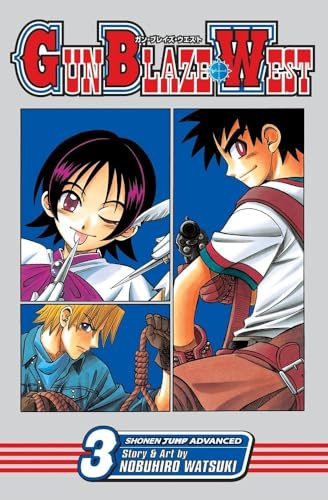 Gun Blaze West, Vol. 3 (Volume 3): Prepare to Draw!