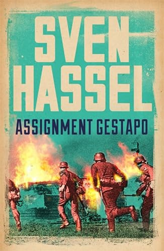 Assignment Gestapo (Sven Hassel War Classics)