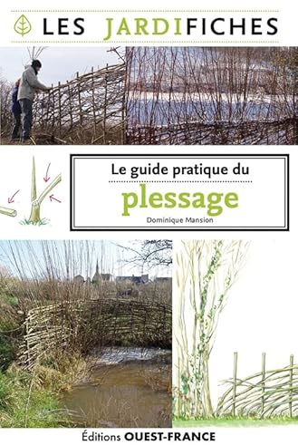 Le guide pratique du plessage