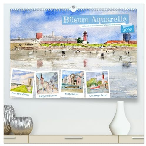 Büsum Aquarelle - Liebevolle Impressionen des beliebten Nordseebads (hochwertiger Premium Wandkalender 2026 DIN A2 quer), Kunstdruck in Hochglanz: ... Hafenorts und Seebads Büsum. (CALVENDO Orte)