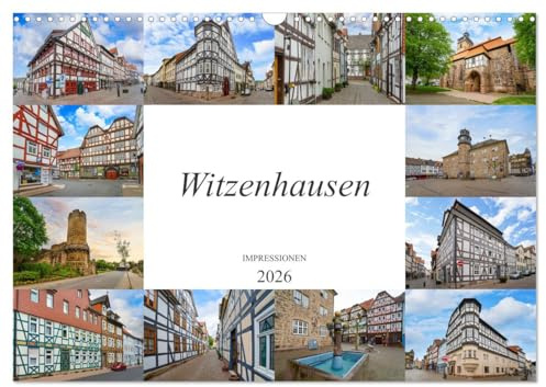 Witzenhausen Impressionen (Wandkalender 2026 DIN A3 quer), CALVENDO Monatskalender: Eine Bilderreise durch die Fachwerkstadt Witzenhausen (CALVENDO Orte)