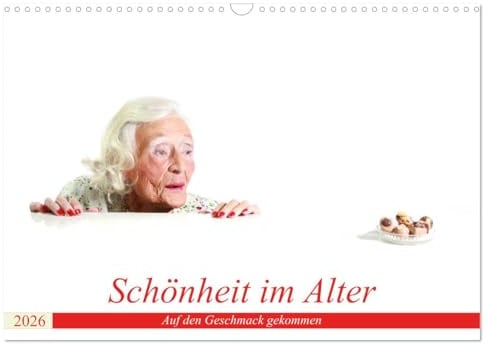 Schönheit im Alter - Auf den Geschmack gekommen (Wandkalender 2026 DIN A3 quer), CALVENDO Monatskalender: Essen und Trinken ungewöhnlich präsentiert (CALVENDO Menschen)