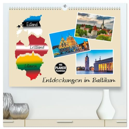 Entdeckungen im Baltikum (hochwertiger Premium Wandkalender 2026 DIN A2 quer), Kunstdruck in Hochglanz: Das Baltikum - Entdeckungen in Osteuropa (CALVENDO Orte)