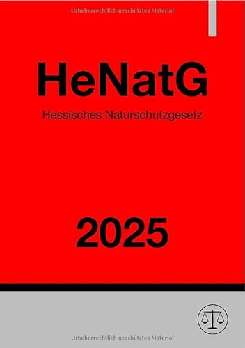 Hessisches Naturschutzgesetz - HeNatG 2025: DE