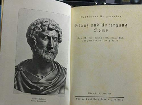 Hadrian und seine Zeit: Glanz und Untergang Roms