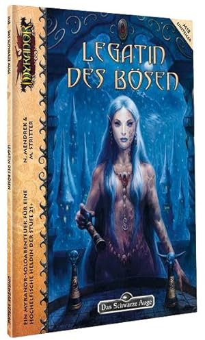 Legatin des Bösen (Myranor: Das Schwarze Auge)