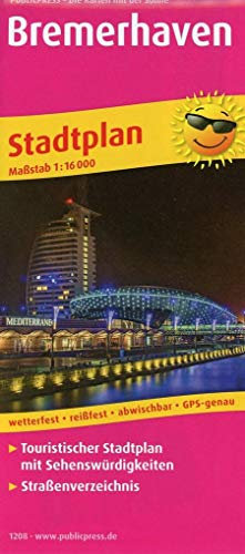 Bremerhaven: Touristischer Stadtplan mit Sehenswürdigkeiten und Straßenverzeichnis. 1 : 16 000 (Stadtplan: SP)