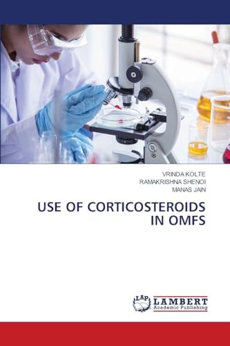 USE OF CORTICOSTEROIDS IN OMFS: DE