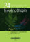 Musikverlag C.F. Peters Ltd. & Co. KG 24 achttaktige Etueden nach Chopin - arrangiert für Klavier [Noten/Sheetmusic] Komponist: Widmaier Martin
