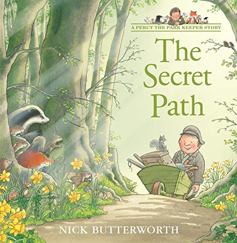 The Secret Path (Tales From Percy’s Park)