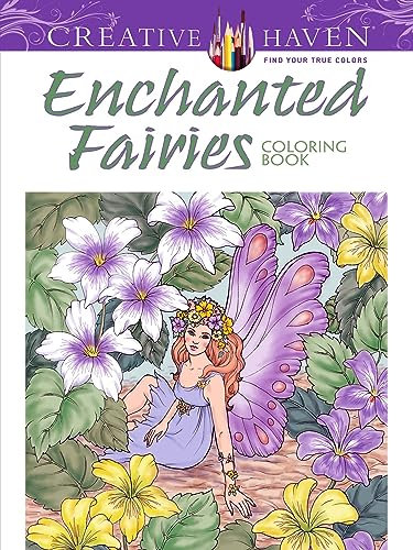 Enchanted Fairies Adult Coloring Book (Creative Haven)