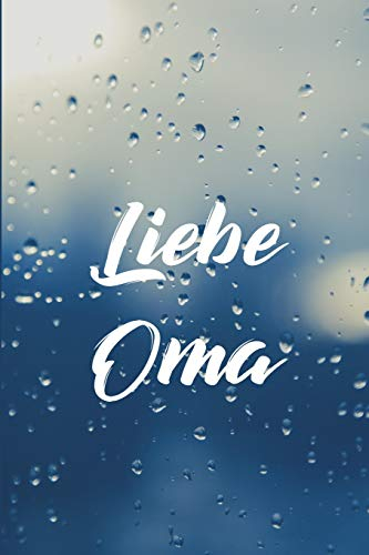 Liebe Oma: Trauernotizbuch zur Verarbeitung vom Verlust der Oma