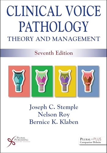 Clinical Voice Pathology: Theory and Management