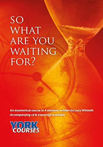 So what are you waiting for?: York Courses