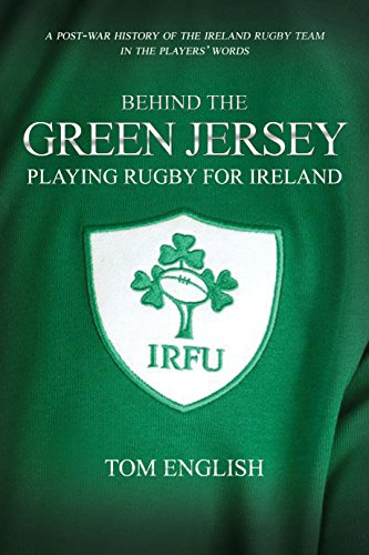 No Borders: Playing Rugby for Ireland (Behind the Jersey)