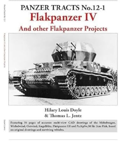 Panzer Tracts No.12-1: Flakpanzer IV