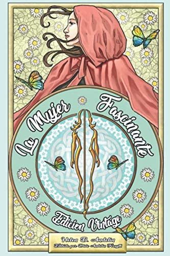 La Mujer Fascinante: Edición Vintage