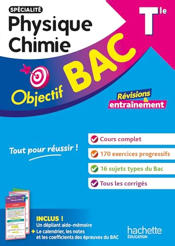 Objectif BAC 2027 - Tle spécialité Physique Chimie