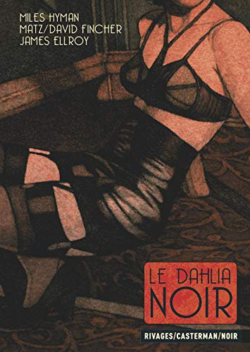 Le Dahlia Noir: EDITION LUXE