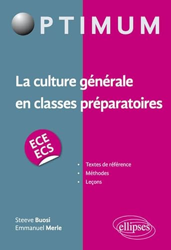 La culture générale en classes préparatoires (ECE/ECS) (Optimum)
