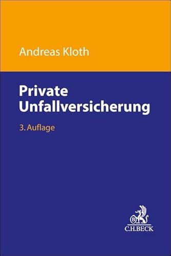 Private Unfallversicherung: Handbuch