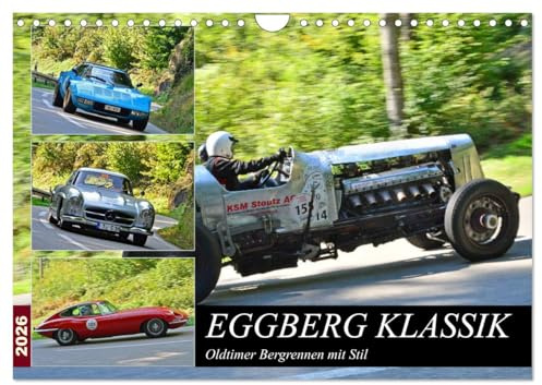 EGGBERG KLASSIK (Wandkalender 2026 DIN A4 quer), CALVENDO Monatskalender: Oldtimer Bergrennen mit Stil (CALVENDO Mobilitaet)
