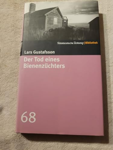 Der Tod eines Bienenzüchters. SZ-Bibliothek Band 68