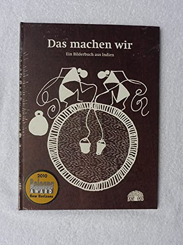 Das machen wir: Ein Bilderbuch aus Indien (Reihe Baobab)