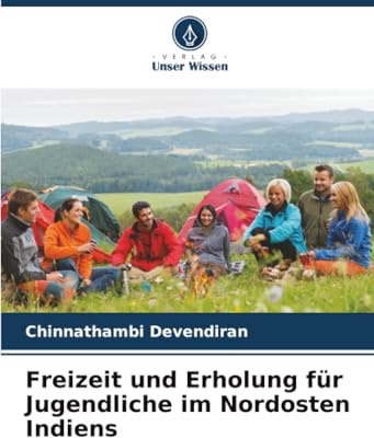 Freizeit und Erholung für Jugendliche im Nordosten Indiens