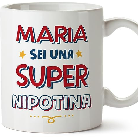 Mugffins Tazza Personalizzata in ceramica per NIPOTINA 11 oz / 350 ml - In italiano - Sei Super - Idea regalo per compleanno, anniversario, natale