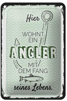 Femer Blechschild Spruch 12x18 cm Hier wohnt ein Angler mit dem Fang seines Lebens