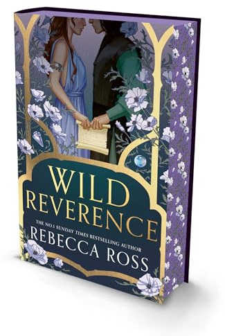 Wild Reverence: The epically romantic, richly imagined new fantasy for 2025 from the No.1 SUNDAY TIMES bestselling author of DIVINE RIVALS
