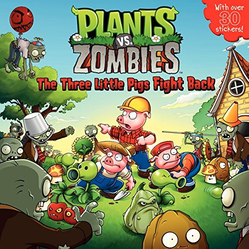The Three Little Pigs Fight Back (Plants Vs. Zombies)