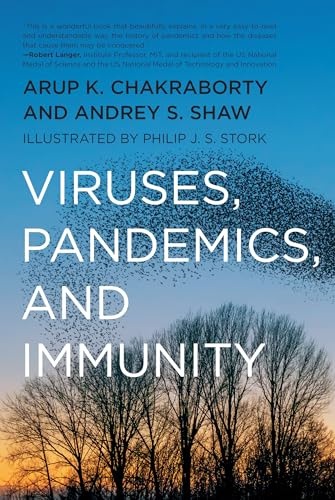 Viruses, Pandemics, and Immunity