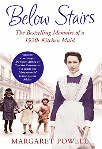 Below Stairs: The Bestselling Memoirs of a 1920's Kitchen Maid