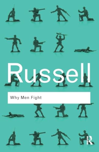 Why Men Fight: Why Men Fight (Routledge Classics)