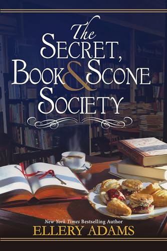 The Secret, Book & Scone Society: 1 (A Secret, Book and Scone Society Novel)