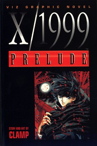 X/1999 Prelude: Vol 1