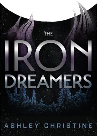 The Iron Dreamers: (Fiction with Unique Characters, Dystopian Sci-fi)