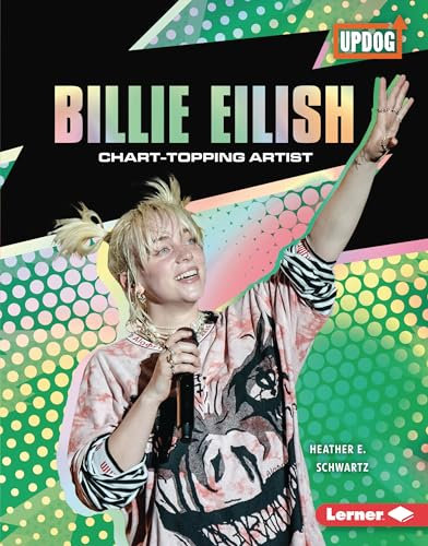 Billie Eilish: Chart-Topping Artist (In the Spotlight)